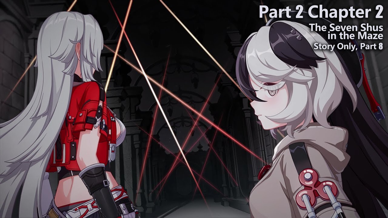 Part 2 Chapter 2 Honkai Impact - Part 2 Chapter 2: The Seven Shus in the Maze - Story ...