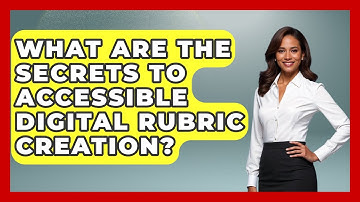 What Are The Secrets To Accessible Digital Rubric Creation? - Teacher Tech Toolbox