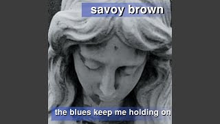 Video thumbnail of "Savoy Brown - Little Red Rooster"