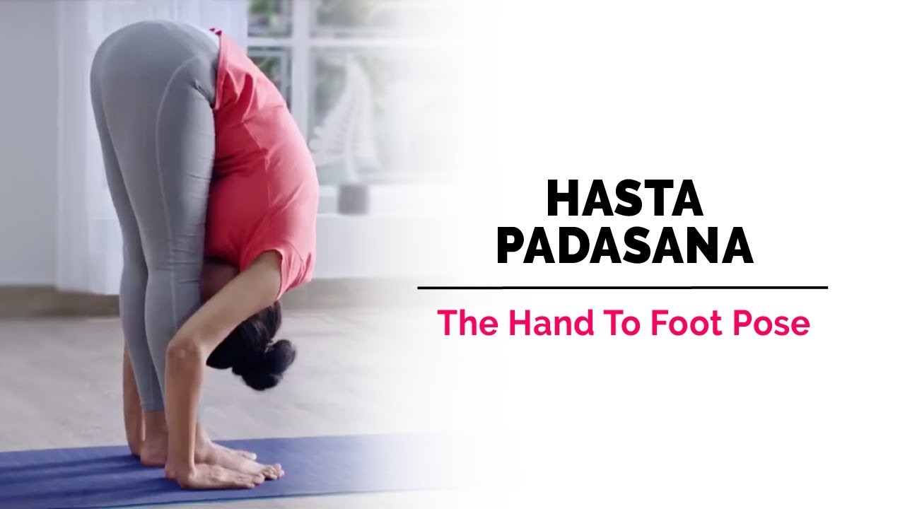 Hasta Padasana | Hand-To-Foot-Pose | Migraine