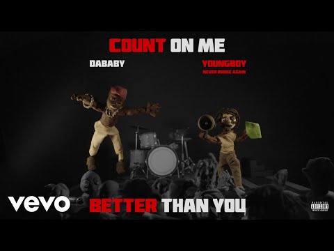 DaBaby &amp; NBA YoungBoy - Count on Me [Official Audio]