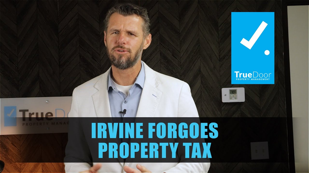 Irvine Forgoes Property Tax