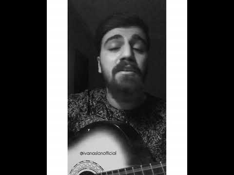 İvan Aslan ~ Berivanım (Cover)