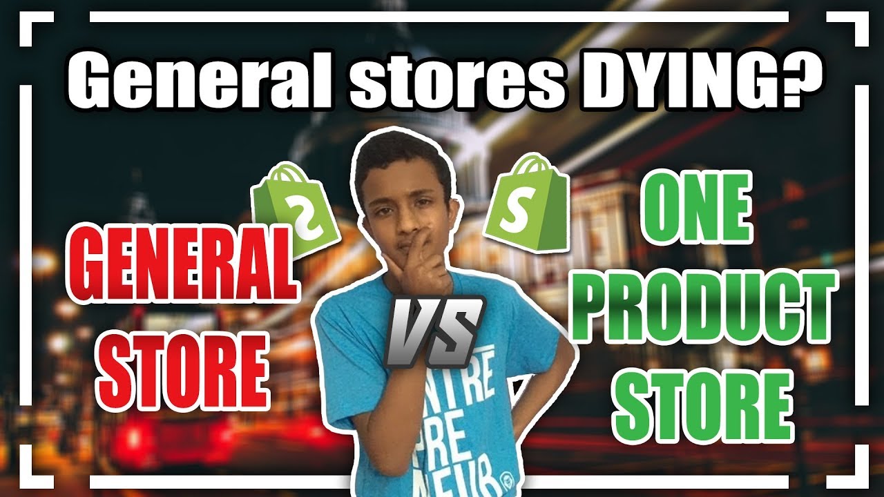 Are General Stores Dying? One Product VS General Store Comparison