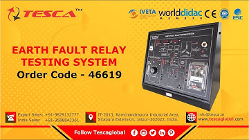 Earth Fault Relay Testing System | Electrical Earthing | Earth Fault Protection || Tesca46619