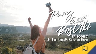 Web Series - Pury & Bos Uki (Eps 07) - Si Bos Ngasih Kejutan Baru