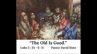 Video: The Old is Good.