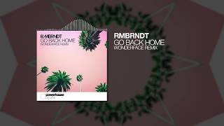 Rembrandt - Go Back Home (Wonderface Remix)