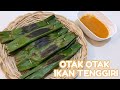 Kreasi Otak otak ikan tenggiri ala rumahan lengkap dengan saus kacang