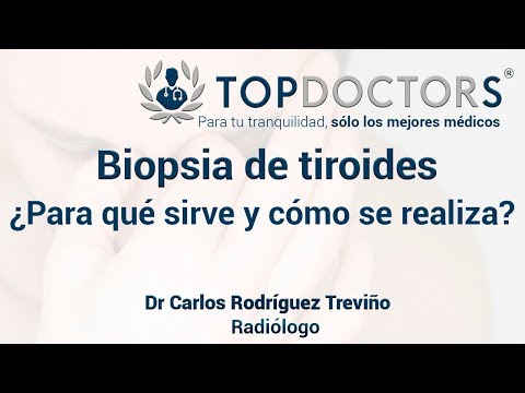 Biopsia de Tiroides - Dr. Carlos Rodríguez Treviño