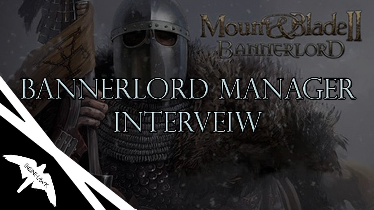 New Bannerlord News Early Access Manager Of Taleworlds