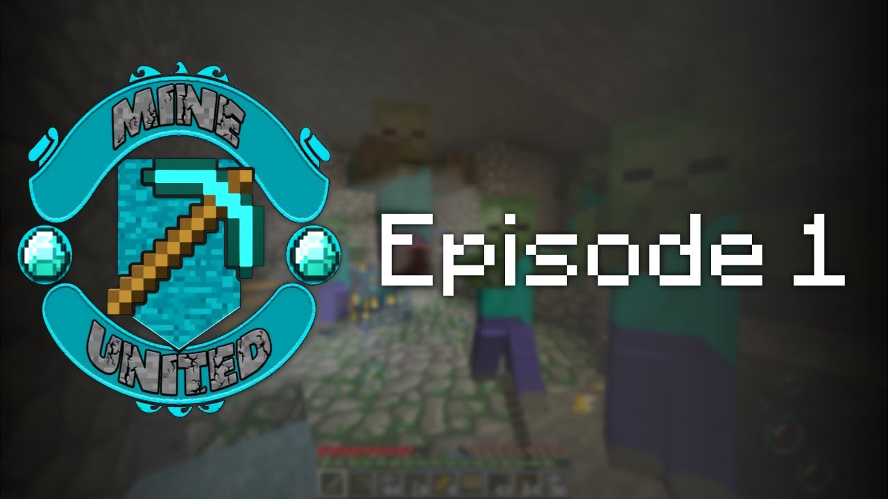 Mine United - Episode 1 - Starting Off - YouTube