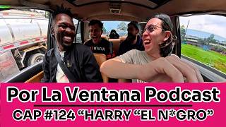 Por la Ventana Podcast HACIENDO UNA CAMA # 124 “HARRY EL N*GRO” 🚘🖤