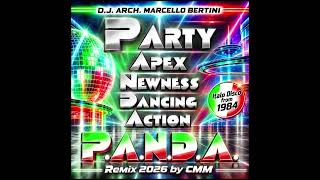 D.J. Arch. Marcello Bertini - P.A.N.D.A. (Cover Remix 2026 by CMM) | U.S. D.J. Club Intro