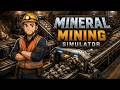 Mineral Mining Simulator Gameplay : Usine Minière Automatisée