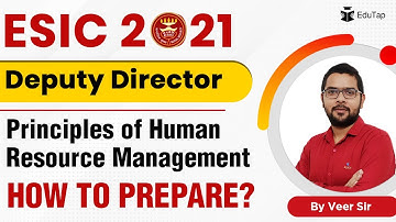 ESIC Deputy Director | Principles of Human Resource Management | How to Prepare?