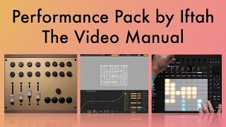 Performance Pack by Iftah  The Video Manual (Ableton Live 12)