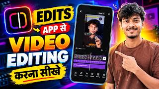 How to Edit Videos in the EDITS App 2026 | Instagram Edits App Reels Editing Course screenshot 4
