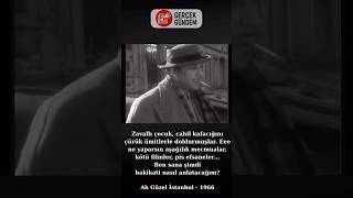 Ah Ihtiyar Medeniyet - Ah Güzel İstanbul 1966