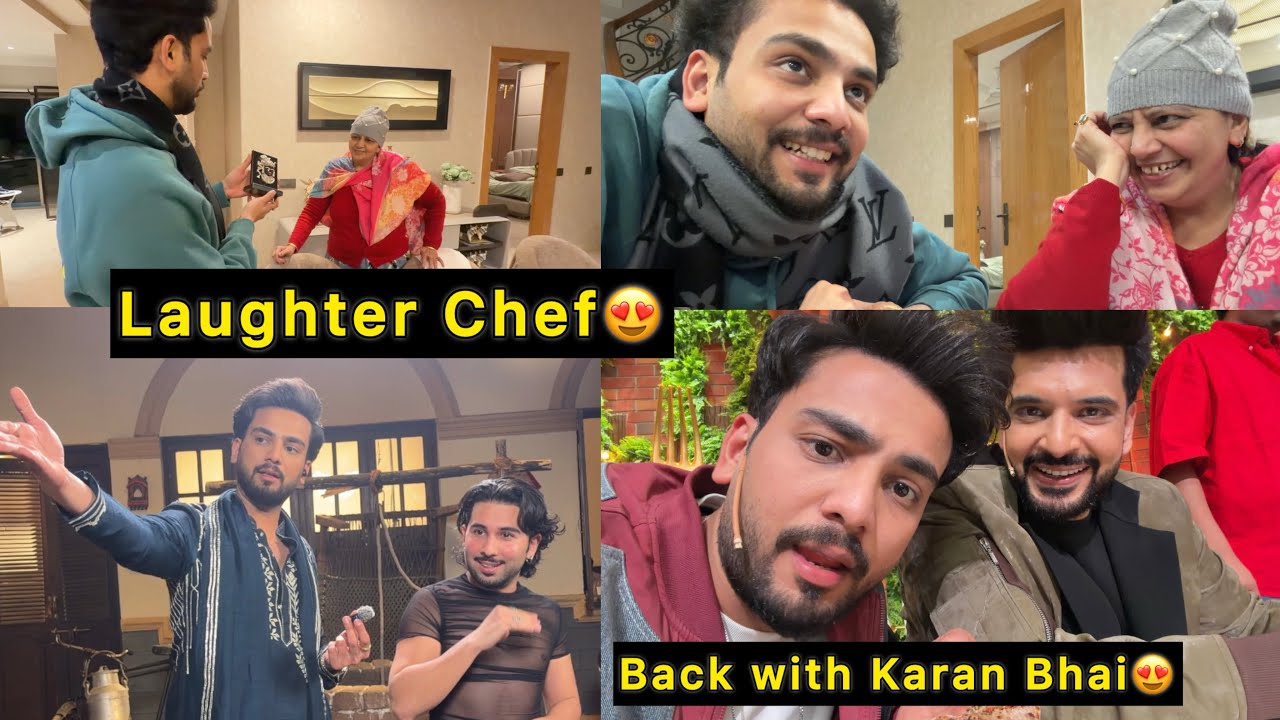 I Am Back With Karan Kundra Bhai In Laughter Chef S3😍