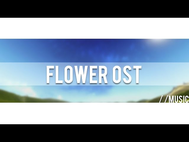 Flower OST - Complete Soundtrack - YouTube