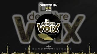 COLLECTIF LDV  - 02 MA VIE  [Audio Officiel]