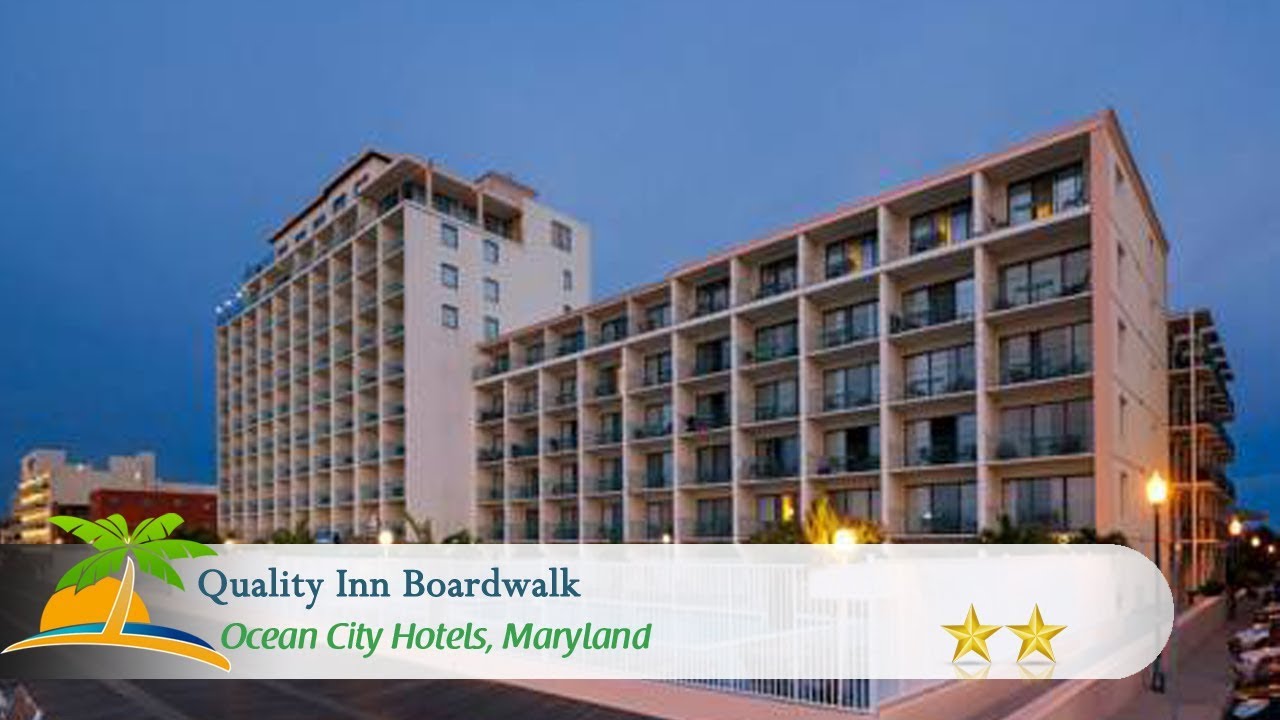 Quality Inn Boardwalk - Ocean City Hotels, Marylan