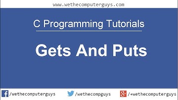 C Programming Language Tutorial-Lect 9 Gets and Puts