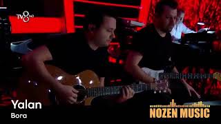 Bora - Yalan O Ses Türkiye Nozen Musi̇c