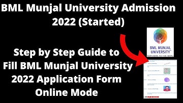 BML Munjal University Admission 2022 (Started) - How to Fill BML Munjal University 2022 Application