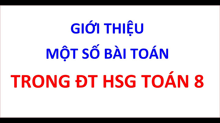 Các dạng toán hình lớp 8 kì 2