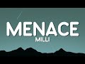 MILLI MENACE Lyric Video
