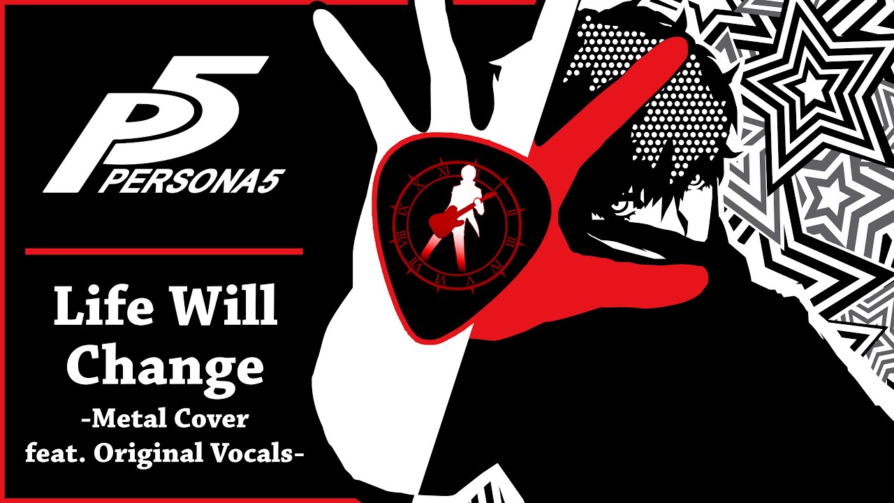 Persona 5 - "Life Will Change" (Metal Cover feat. Original Vocals) | damusicmahn
