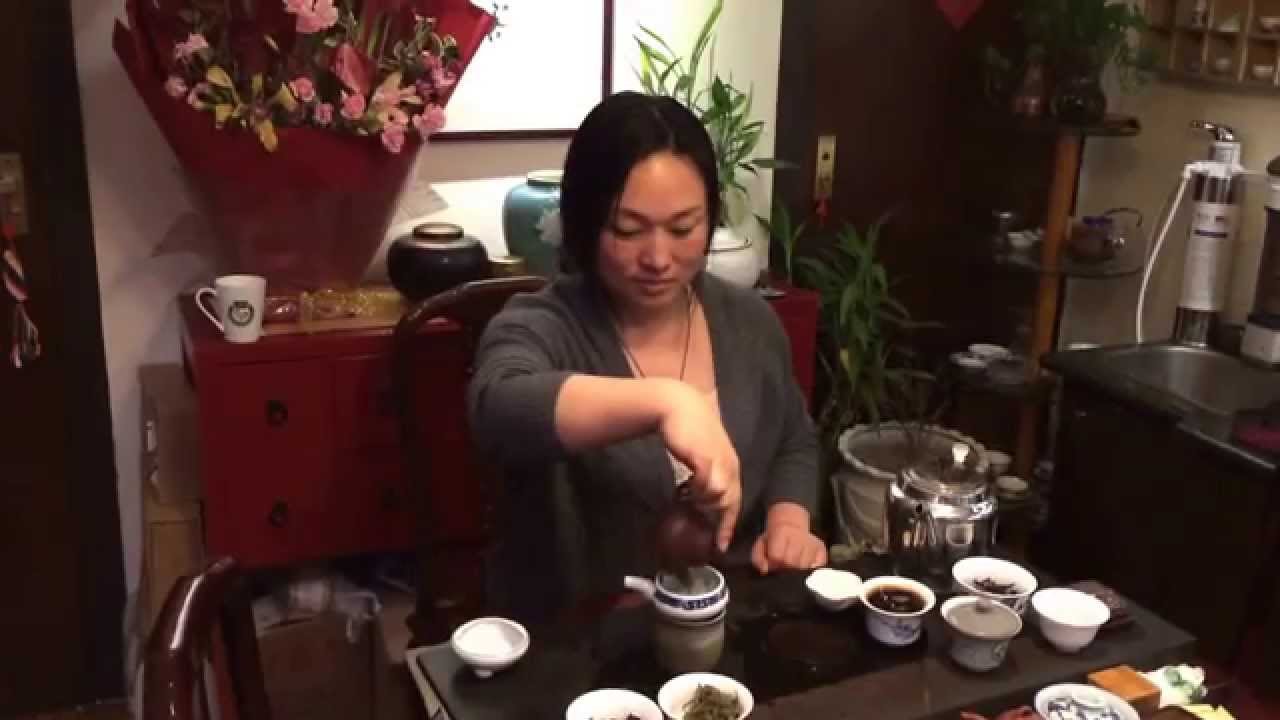 中国茶の入れ方 2015.1.11 大連 - YouTube