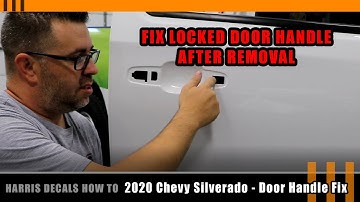 2020 Silverado - Door Handles - Part 2 - Fix for doors locking when closing