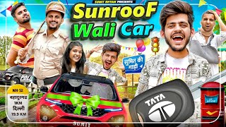 SUNROOF WALI CAR || Sumit Bhyan