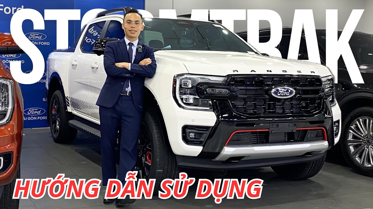 Hướng dẫn sử dụng Ford Ranger Stormtrak 2025 | Tuấn Mê Xe Ford 08.3333.4585