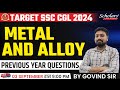 Metal &amp; Alloy Science | Science Classes For Ssc Cgl Exam | Metal And Alloy Science | Science Classes