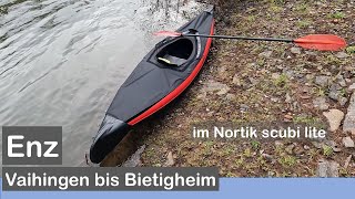 Enz  zwischen Schwarzwald und Neckar (mit dem neuen Scubi lite von Nortik)