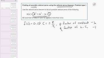 17 02 Finding all possible zeros using the rational zeros theorem: Problem type 1