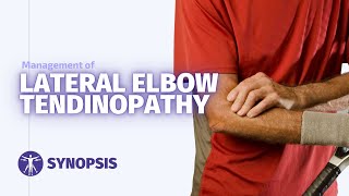 Management of Lateral Elbow Tendinopathy