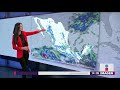 Va a seguir lloviendo en estos estados de México | Noticias con Yuriria Sierra