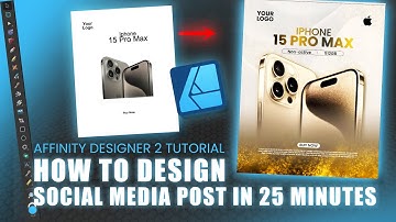 How to Design Social Media Post in 25 Minutes | Affinity Designer Tutorial