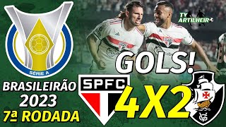 Full [Série A '23] 7ª Rodada | São Paulo 4 X 2 Vasco da Gama | Gols | TV ARTILHEIRO Update