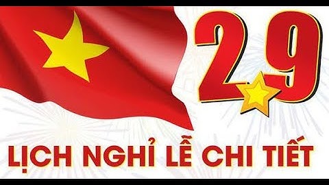 Nghỉ lễ Quốc khánh 2-9 trong 4 ngày liên tiếp