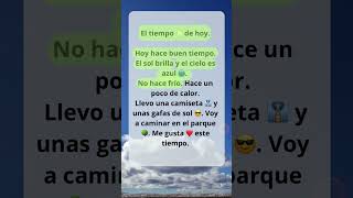 Easy spanish story for beginners level A1: El tiempo de hoy (today’s weather)