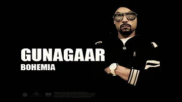 BOHEMIA - Gunagaar (Official Audio)  Punjabi Songs