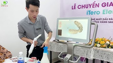 Lễ chuyển giao công nghệ: Máy quét iTero 5D element – trợ thủ đắc lực của bác sỹ Niềng răng