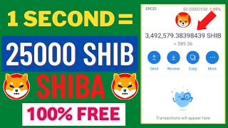 1 Second = 25000 SHIBA INU !! Free Shiba Inu Cloud Mining Site 2023 | New Shiba Inu Coin Mining Site screenshot 2