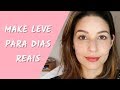 MAQUIAGEM COM APENAS 4 PRODUTOS